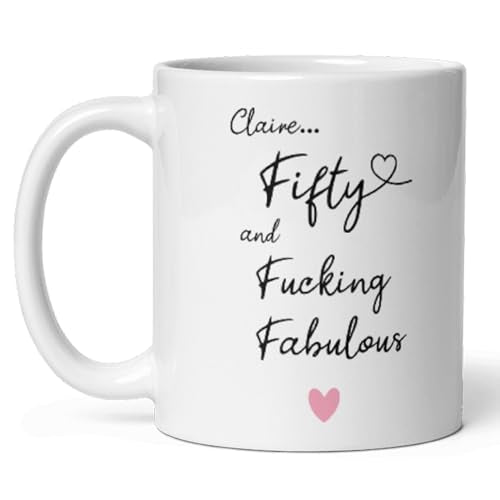 Confidently Quirky - Personalised 50 And Fucking Fabulous White Mug, 50th Birthday Gift Her, Woman 50th Birthday, Funny 50th Gift Mum, Fabulous 50th Birthday Present