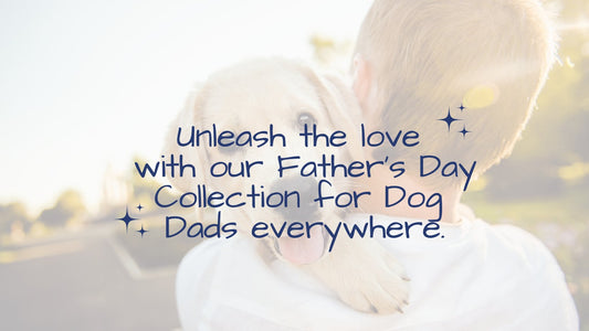 Pawsitively Special: Father’s Day From a Dog’s Perspective - Tartan Vitalis